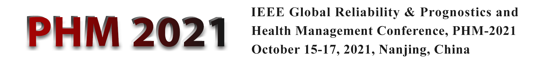 第12届IEEE 全球可靠性暨故障诊断和系统康健治理 （PHM-Nanjing 2021）国际聚会